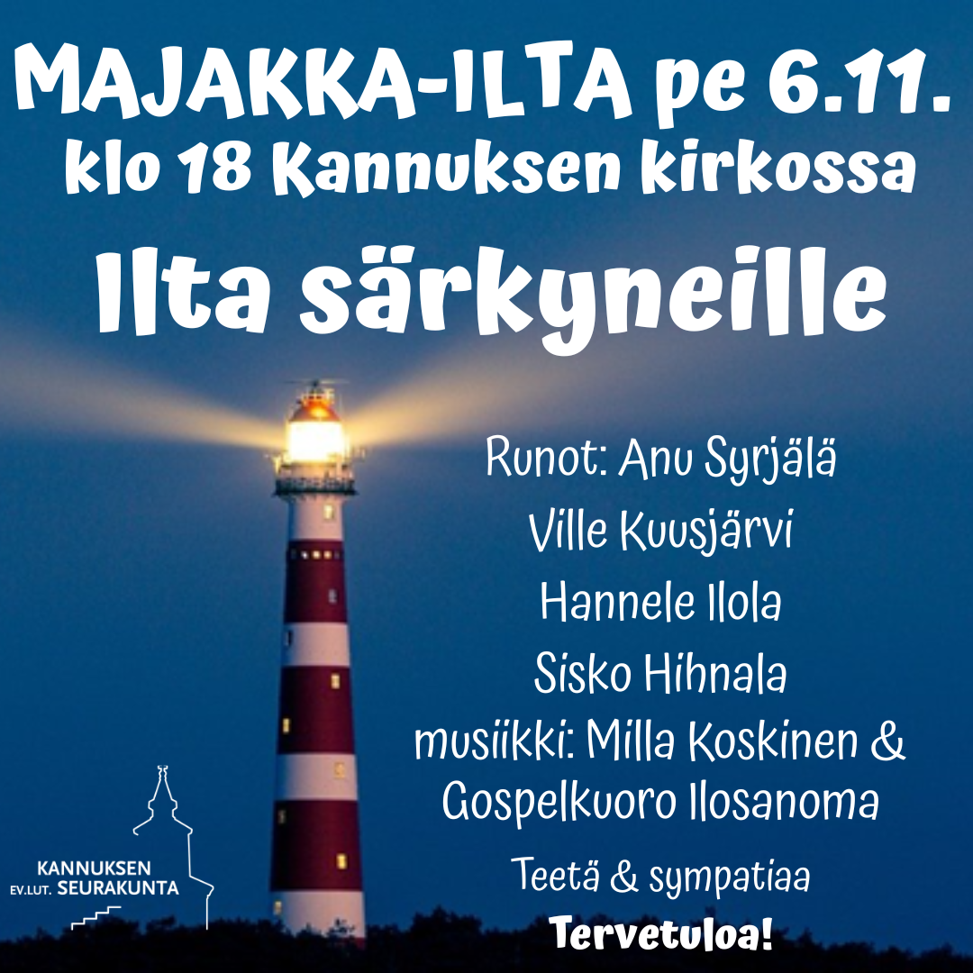 Majakka-ilta pe 6.11. klo 18 Kannuksen kirkossa