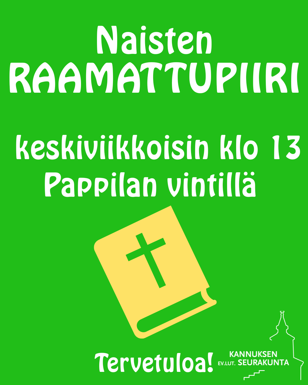 Naisten raamattupiiri keskiviikkoisin klo 13 Pappilan vintillä