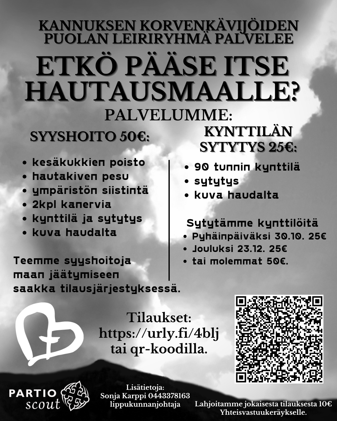 hautojen syyshoito ja kynttilöiden sytytyspalvelu