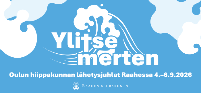 lähetysjuhlat Raahessa 4.-6.9.2026